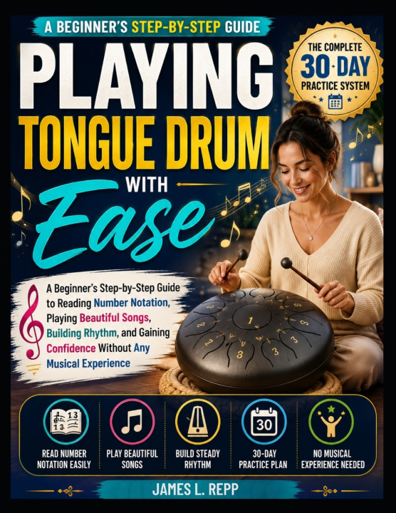 Könyv Playing Tongue Drum with Ease James L. Repp
