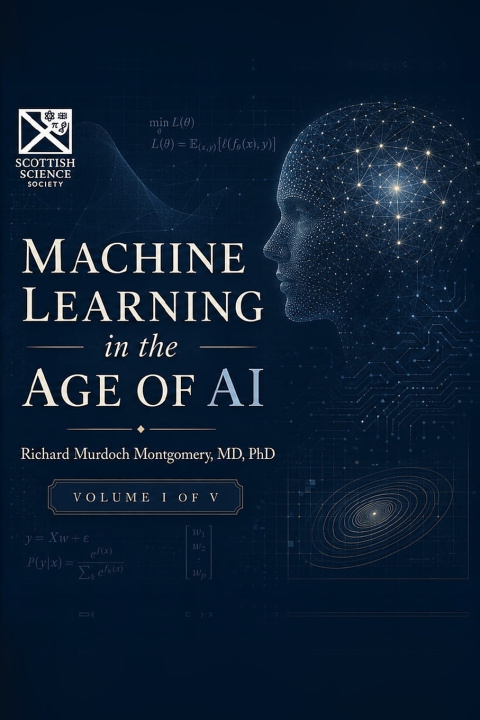 Boek Machine Learning in the Age of Artificial Intelligence Volume I Richard Murdoch Montgomery
