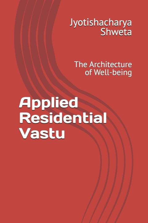 Könyv Applied Residential Vastu Pratibha Kumaria