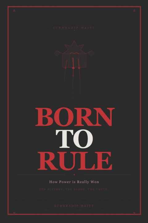 Könyv BORN TO RULE Subhradip Maity