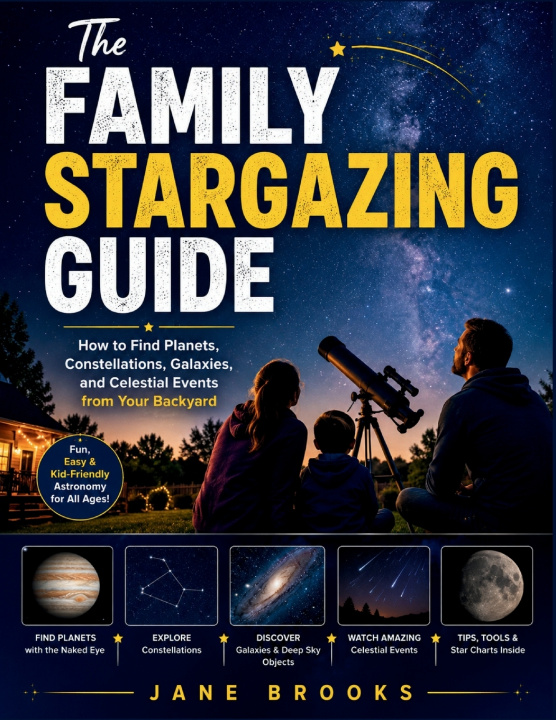 Könyv The Family Stargazing Guide Jane Brooks