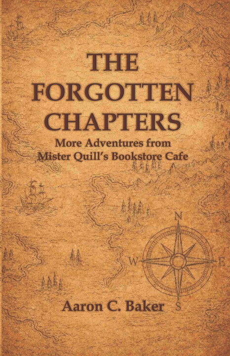 Könyv The Forgotten Chapters Aaron C. Baker