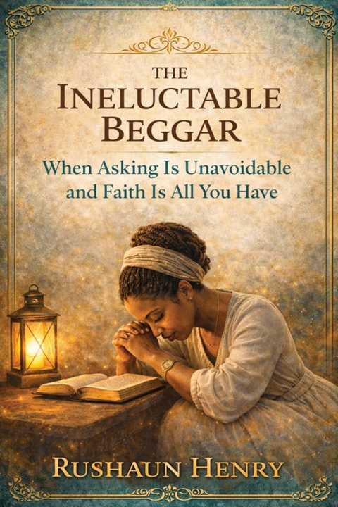 Könyv The Ineluctable Beggar (Revised Edition) Rushaun Henry