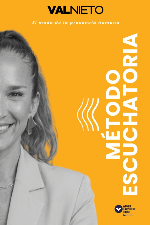 Könyv Método Escuchatoria Val Nieto