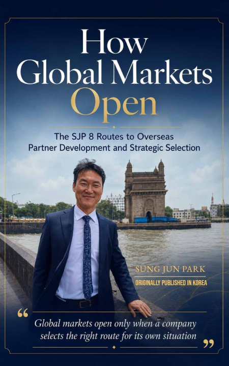 Könyv How Global Markets Open SUNG JUN PARK