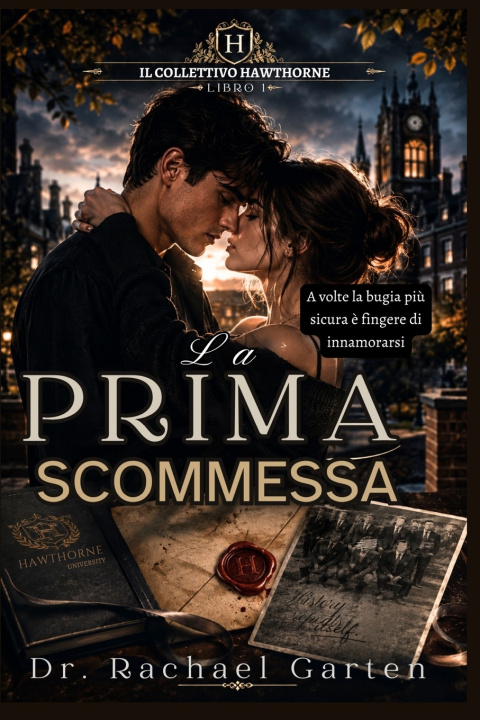 Könyv La prima scommessa Dr. Rachael Garten