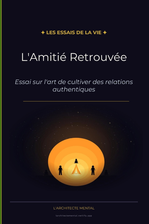 Könyv L'Amitié retrouvée L'Architecte Mental