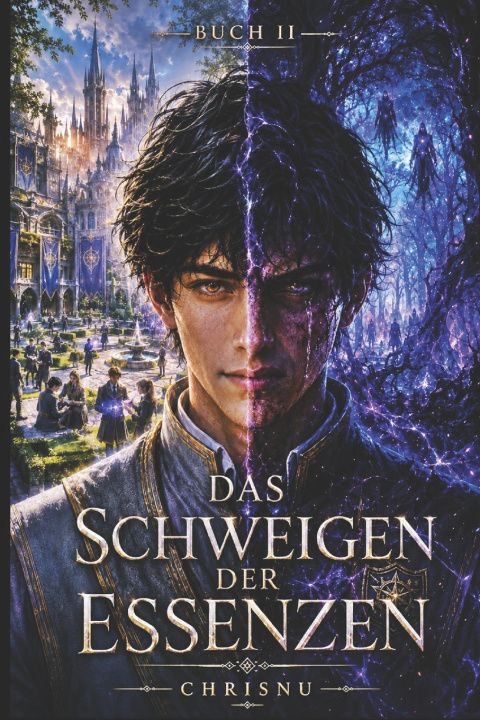 Könyv Das Schweigen der Essenzen Chris Nu