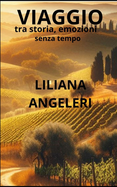 Könyv Viaggio Liliana Angela Angeleri
