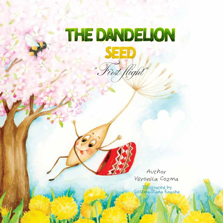 Könyv The Dandelion Seed Veronica Cozma