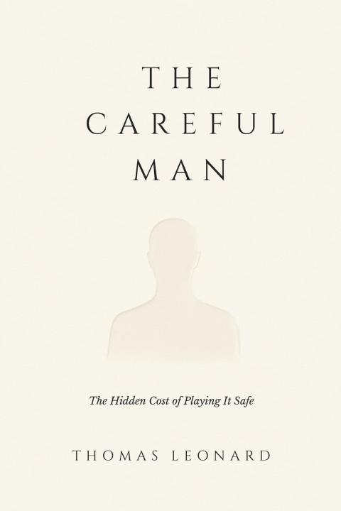 Könyv The Careful Man Leonard Thomas