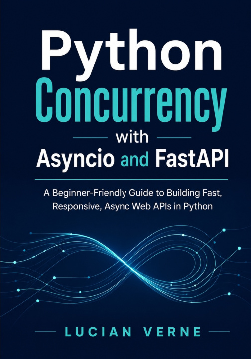 Buch Python Concurrency with Asyncio and FastAPI Lucian Verne