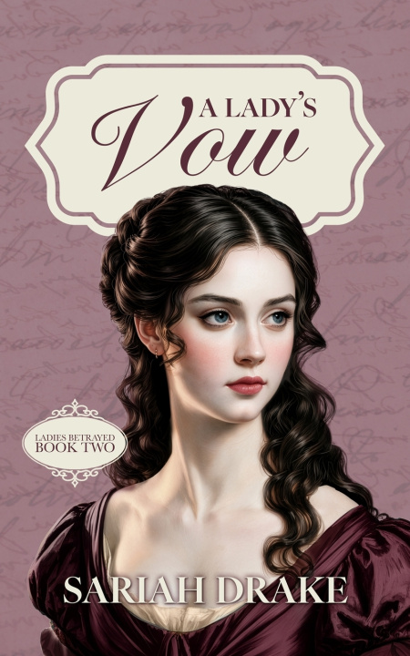 Könyv A Lady's Vow Sariah Drake