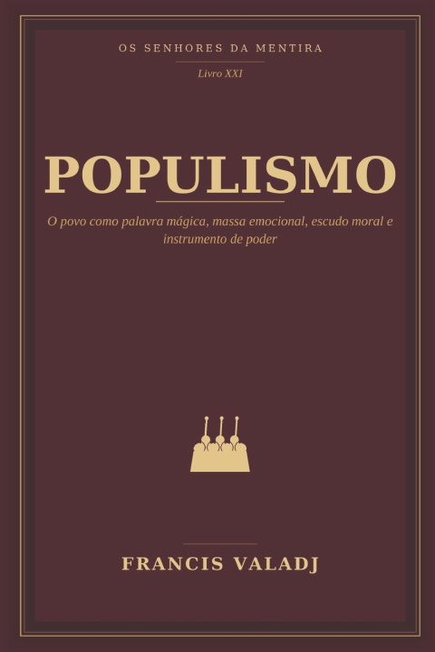 Könyv POPULISMO Francis Valadj