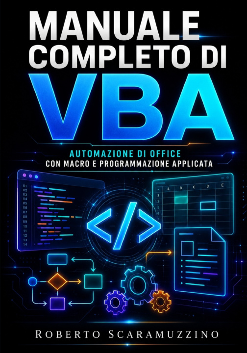 Könyv Manuale completo di VBA Roberto Scaramuzzino