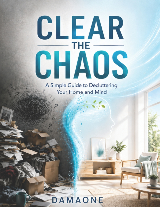 Könyv Clear the Chaos Damaone Jomala
