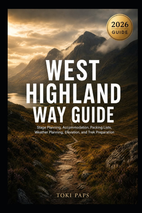 Könyv West Highland Way Guide TOKI PAPS