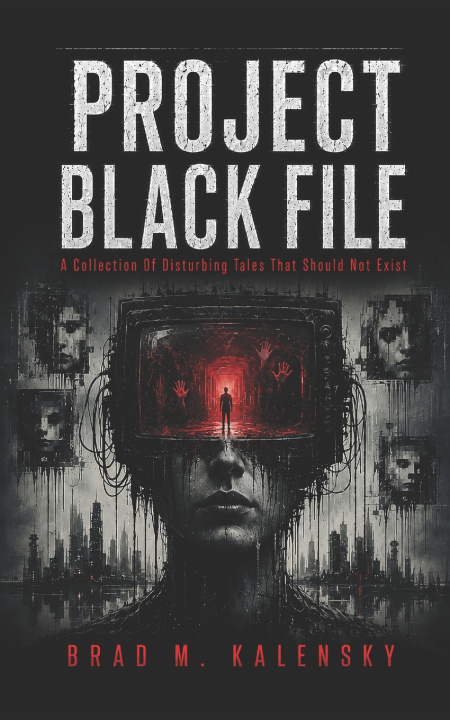Könyv Project Black File Brad M. Kalensky