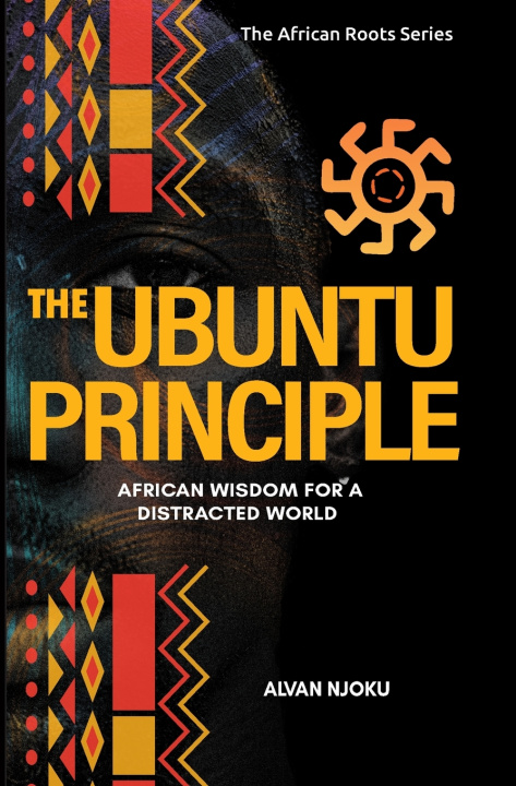 Könyv The Ubuntu Principle Alvan Njoku
