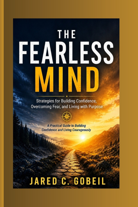 Könyv THE FEARLESS MIND Jared C. Gobeil