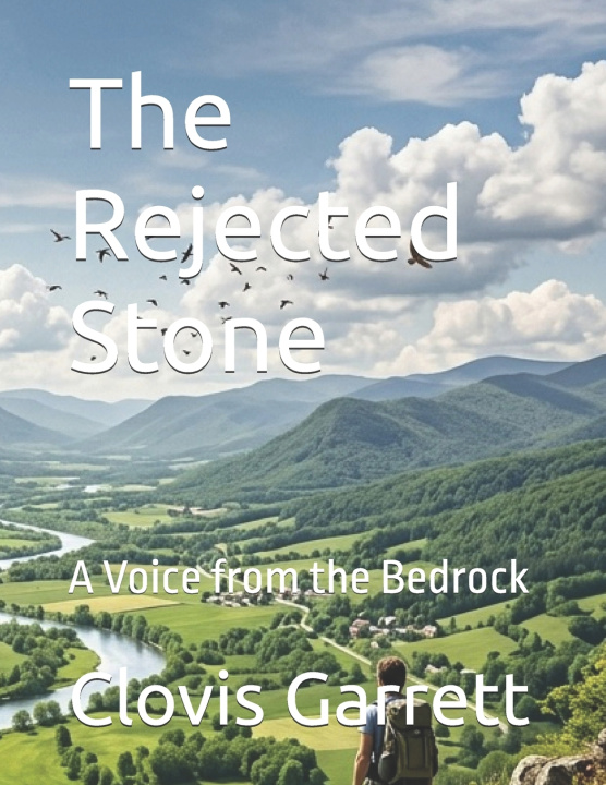 Könyv The Rejected Stone Clovis Garrett