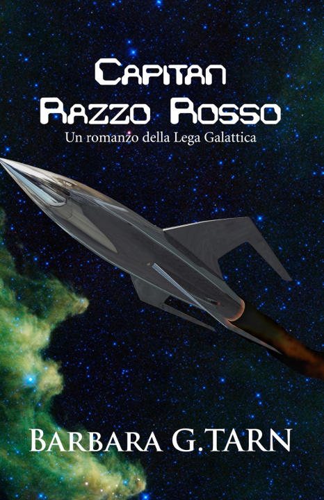 Könyv Capitan Razzo Rosso Barbara G.Tarn