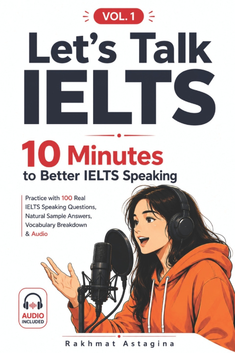 Könyv LET'S TALK IELTS Rakhmat Astagina