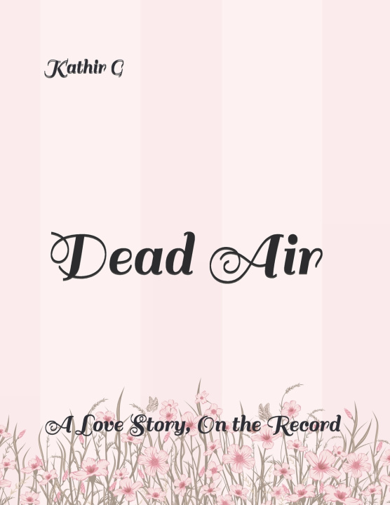 Könyv Dead Air Kathir G