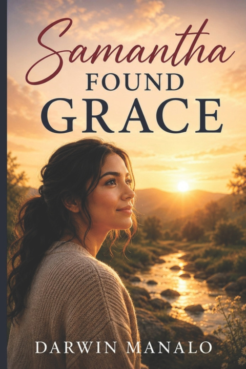 Könyv Samantha Found Grace DARWIN MANALO