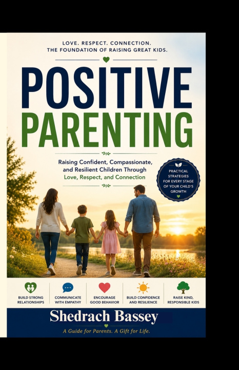 Könyv Positive Parenting Shedrach Bassey