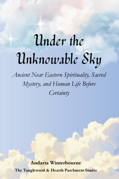 Könyv Under the Unknowable Sky Andarta Winterbourne