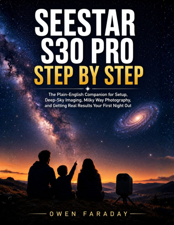Könyv SEESTAR S30 PRO STEP BY STEP OWEN FARADAY