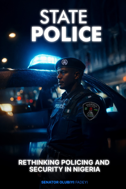 Könyv STATE POLICE Olubiyi Kolawole FADEYI