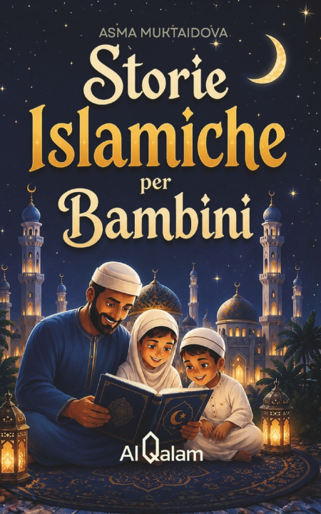 Book Storie Islamiche per Bambini Asma Muktaidova