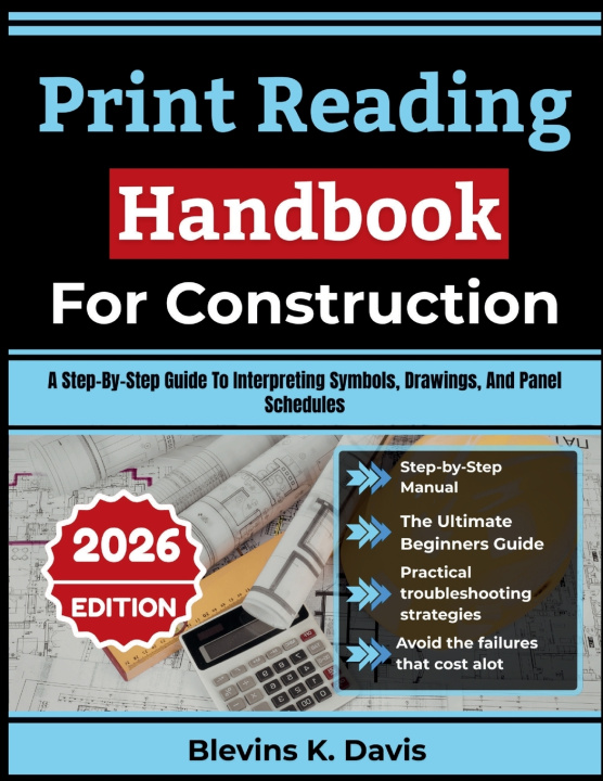 Könyv Print Reading Handbook For Construction 2026 Blevins K. Davis