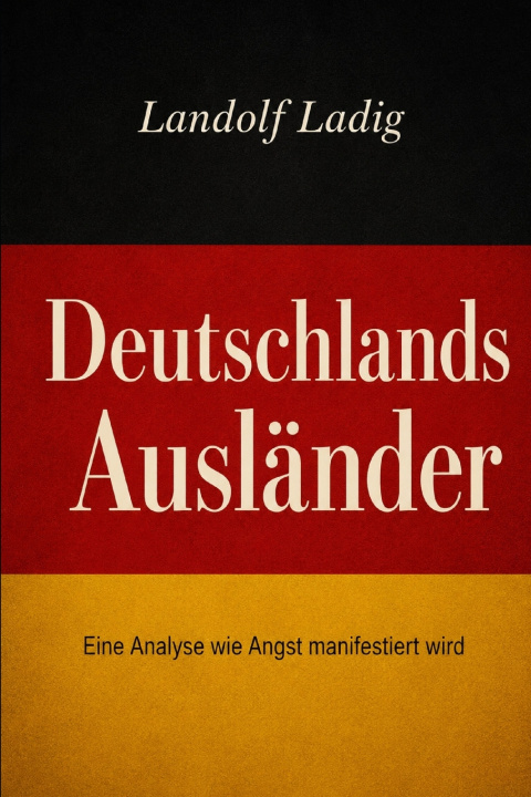 Könyv Deutschlands Ausländer Landolf Ladig