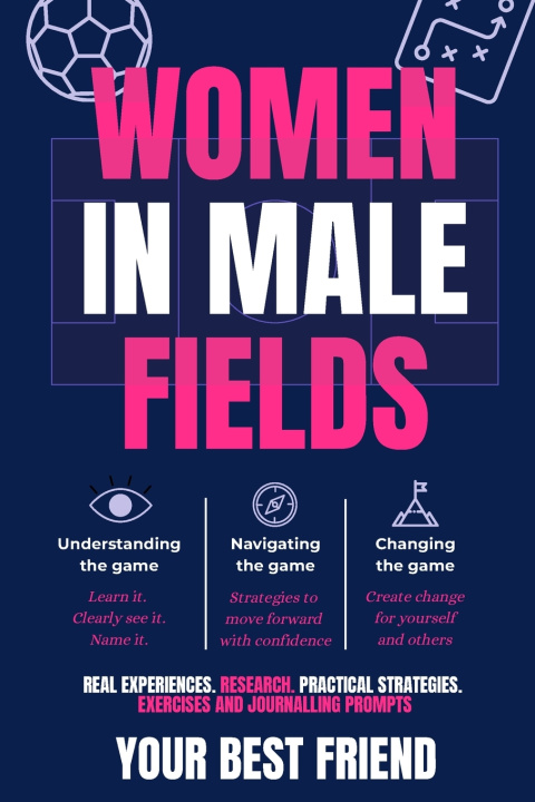 Carte Women in Male Fields A Bestie
