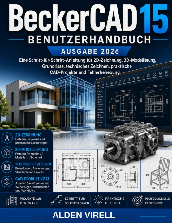 Könyv BeckerCAD 15 2026 für Anfänger Alden Virell