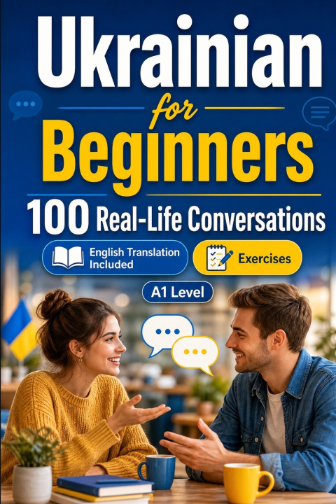 Könyv Ukrainian for Beginners A1 Conversations Lingo