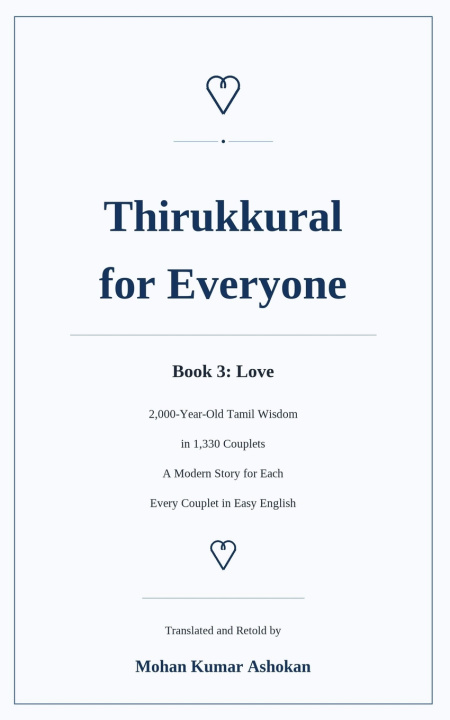 Könyv Thirukkural for Everyone Mohan Kumar Ashokan