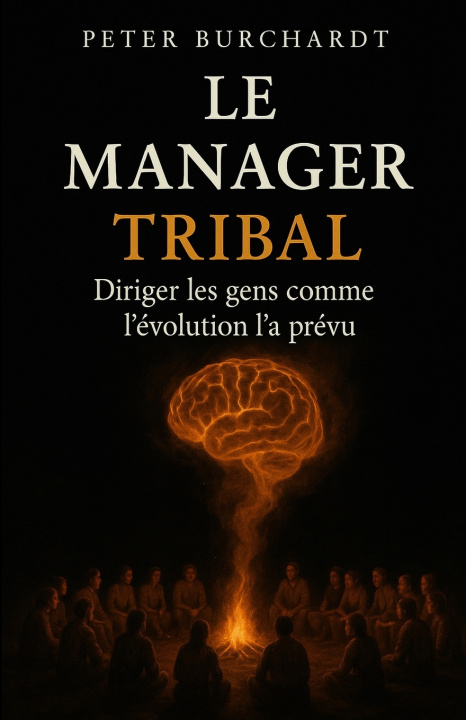 Könyv Le Manager Tribal Peter Burchardt