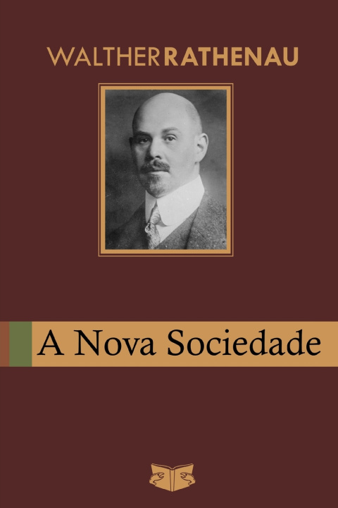 Könyv A Nova Sociedade Walther Rathenau