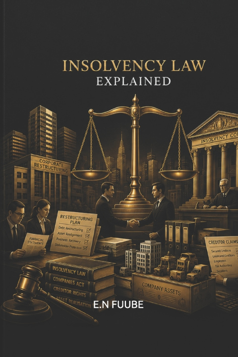 Boek INSOLVENCY LAW EXPLAINED E.N FUUBE