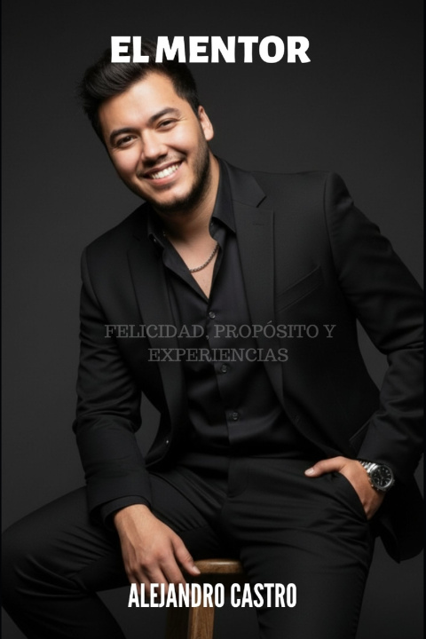 Könyv EL MENTOR Alejandro Castro