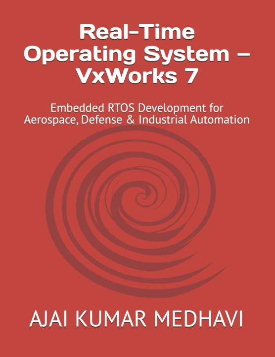 Boek Real-Time Operating System - VxWorks 7 AJAI KUMAR MEDHAVI