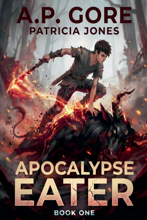 Книга Apocalypse Eater A.P. Gore