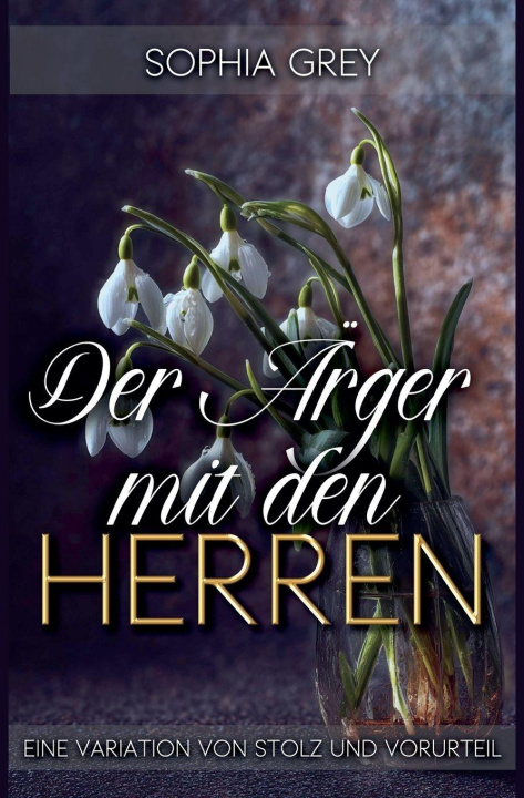 Książka Der Ärger mit den Herren 