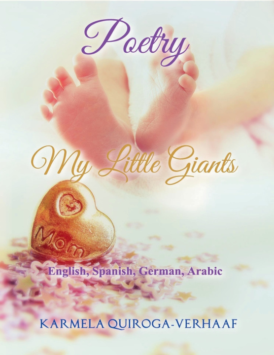 Buch My Little Giants Karmela Quiroga-Verhaaf