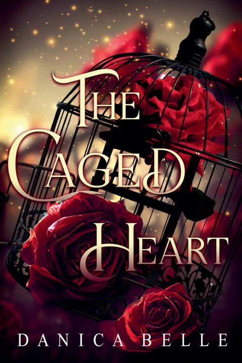 Livro The Caged Heart Danica Belle