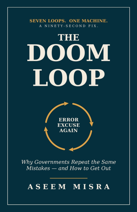 Kniha The Doom Loop Aseem Misra
